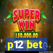 p12 bet
